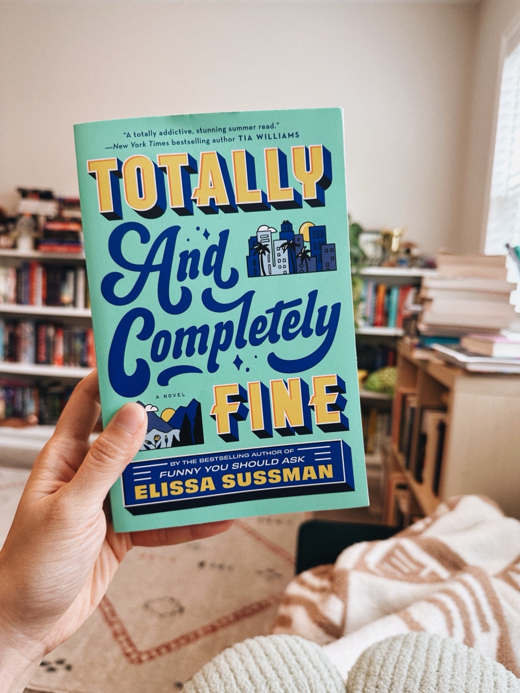 Totally and Completely Fine by Elissa Sussman // Book Review
