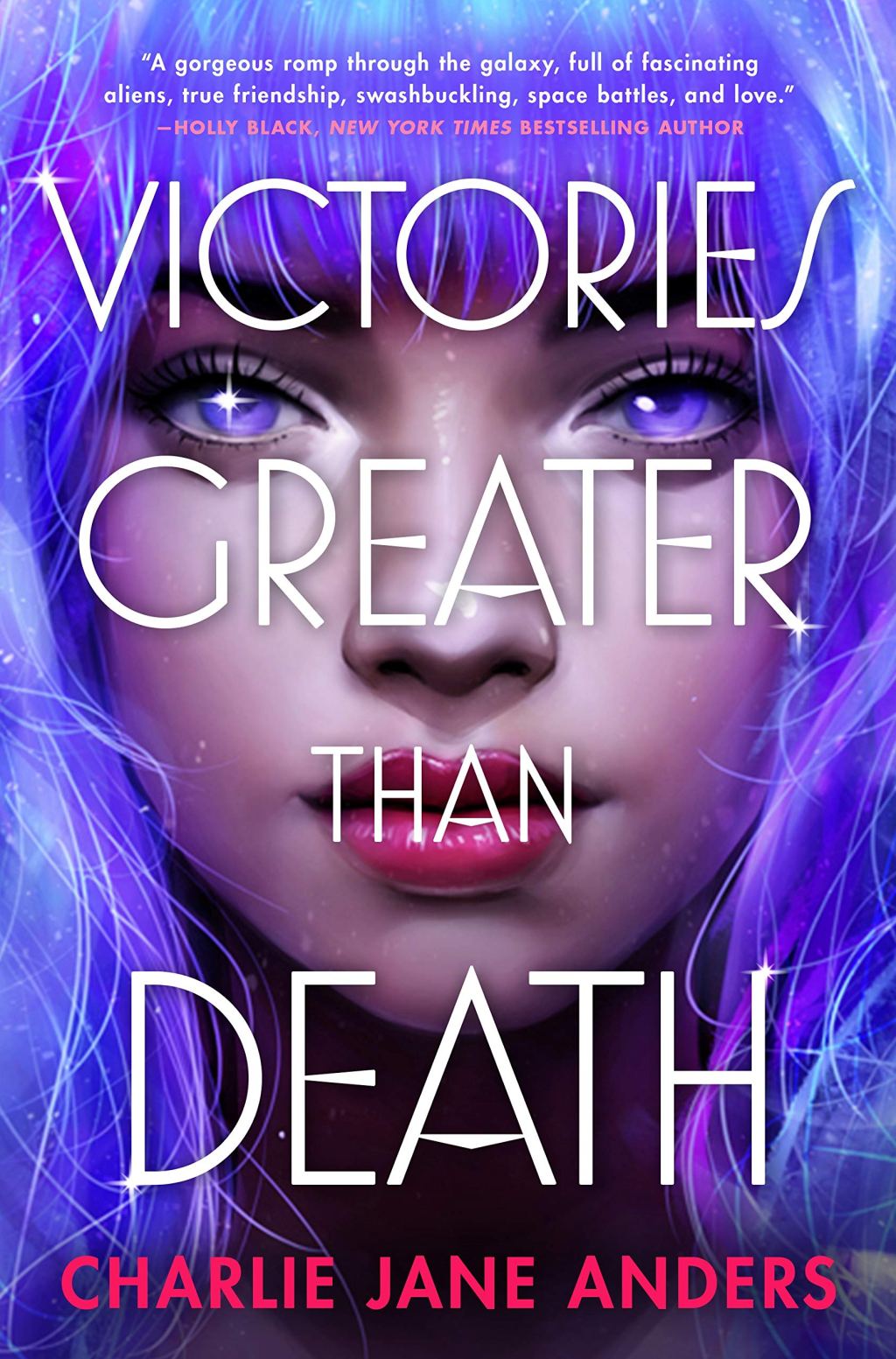 Victories Greater Than Death by Charlie Jane Anders // Book&nbsp;Review