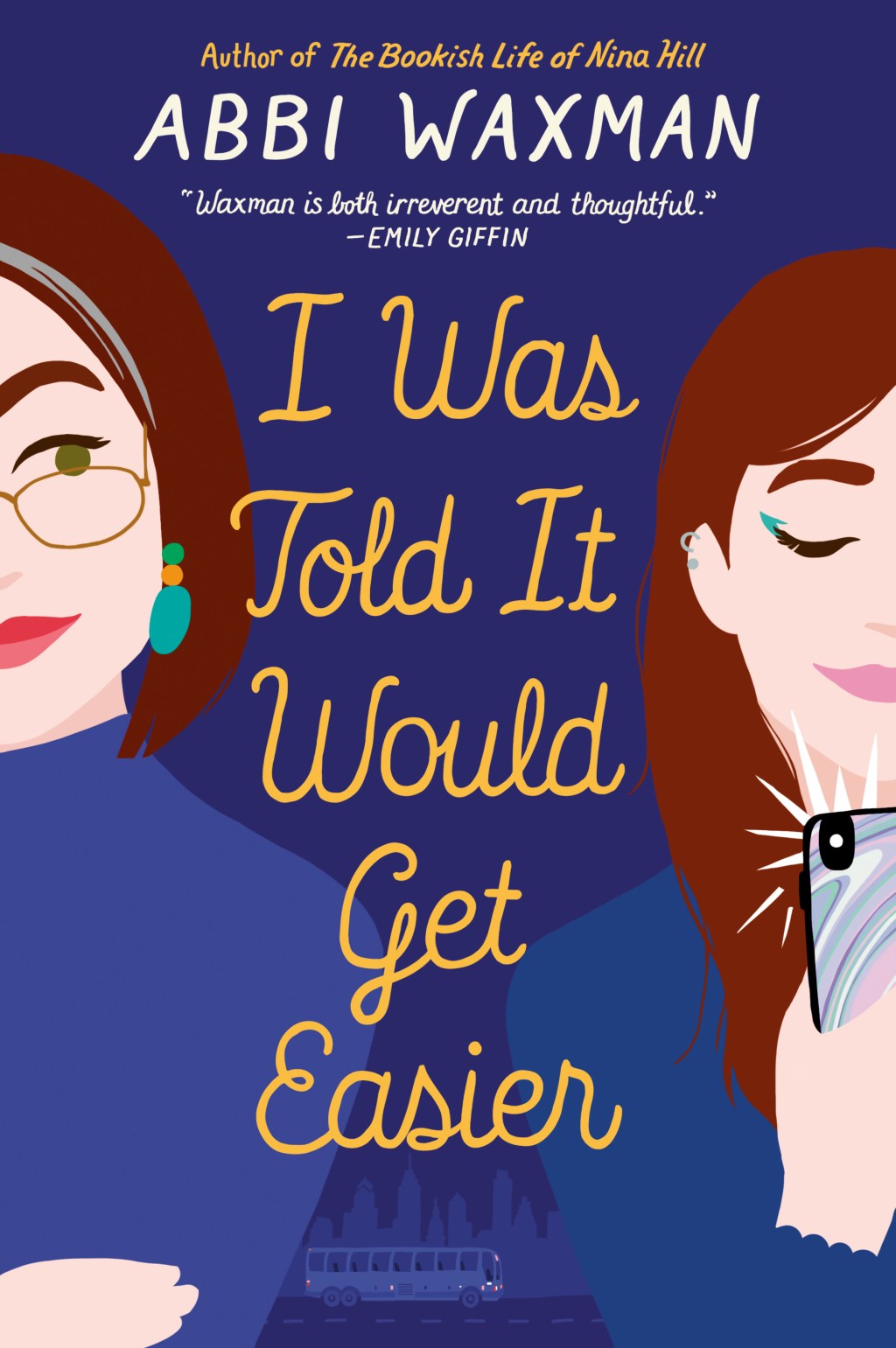 I Was Told It Would Get Easier by Abbi Waxman // Book&nbsp;Review